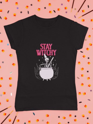 STAY WITCHY - Környakú pamut póló